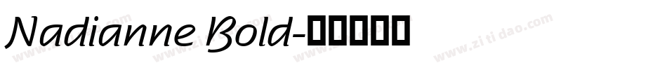 Nadianne Bold字体转换